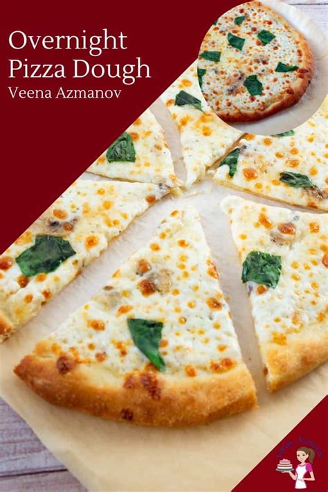 the-best-overnight-pizza-dough-recipe-easy-veena image