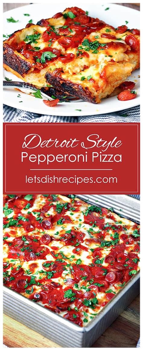 detroit-style-pepperoni-pizza-lets-dish image