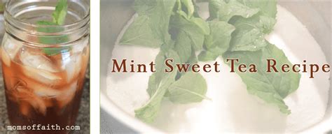 mint-sweet-tea-recipe-moms-of-faith image