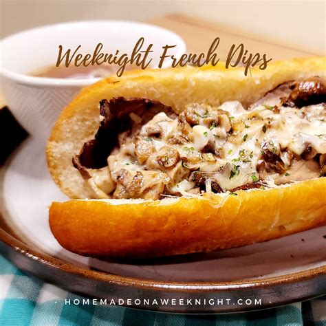 weeknight-french-dips-homemade-on-a-weeknight image