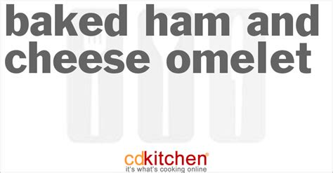 baked-ham-and-cheese-omelet-recipe-cdkitchencom image