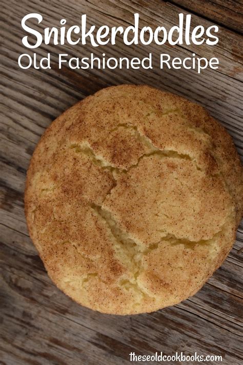 classic-snickerdoodle-cookies-recipe-these-old image