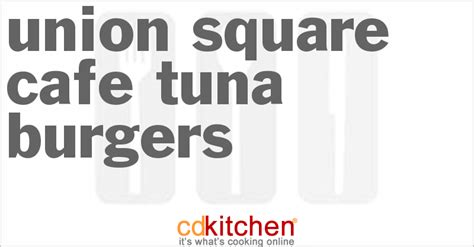 union-square-cafe-tuna-burgers-recipe-cdkitchencom image