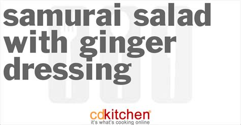 samurai-salad-with-ginger-dressing-recipe-cdkitchencom image