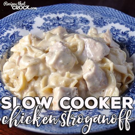 slow-cooker-chicken-stroganoff-recipes-that-crock image