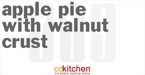 apple-pie-with-walnut-crust-recipe-cdkitchencom image