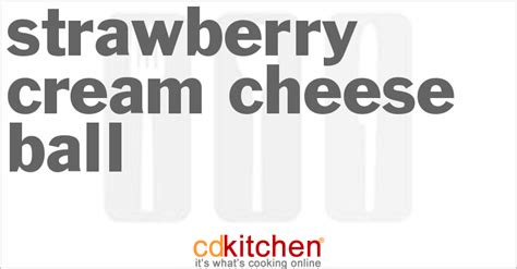 strawberry-cream-cheese-ball-recipe-cdkitchencom image