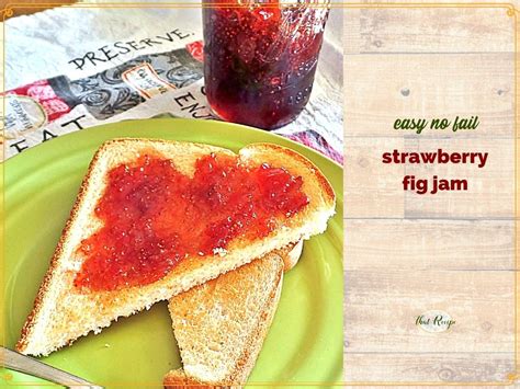 amazing-no-fail-strawberry-fig-jam-that image