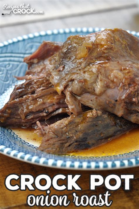 onion-crock-pot-roast-recipes-that-crock image
