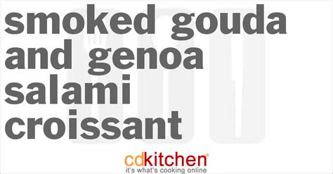 smoked-gouda-and-genoa-salami-croissant image