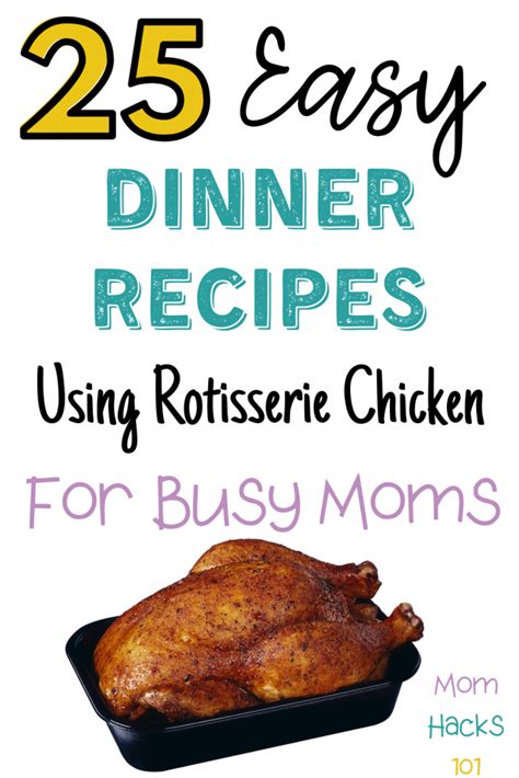 25-recipes-using-rotisserie-chicken-for-busy-moms image