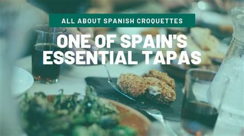 all-about-spanish-croquettes-one-of-spains-essential-tapas image