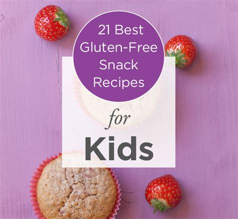21-gluten-free-snack-ideas-for-your-kids-healthline image