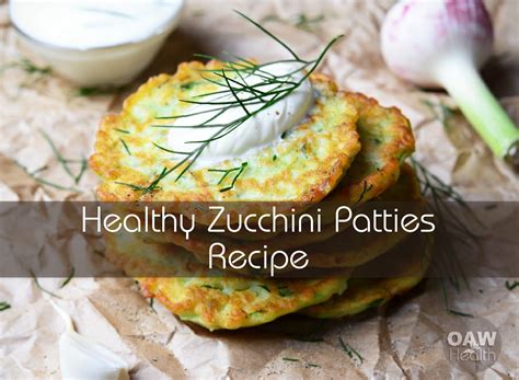 best-healthy-zucchini-patties-recipe-oawhealth image