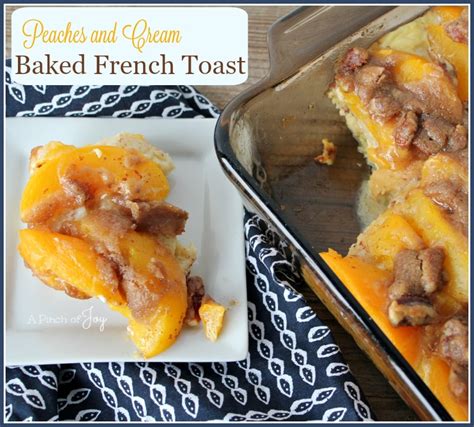 peaches-and-cream-baked-french-toast-a-pinch-of-joy image
