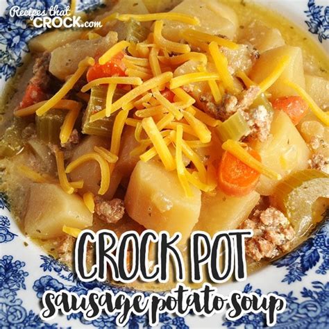 crock-pot-sausage-potato-soup-recipes-that-crock image