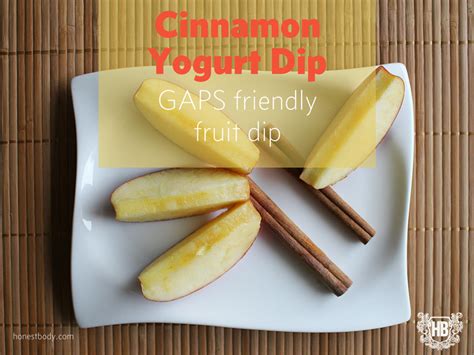 cinnamon-yogurt-dip-gaps-grain-free-honest-body image