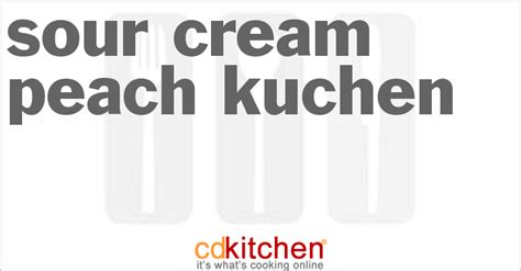 sour-cream-peach-kuchen-recipe-cdkitchencom image