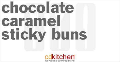 chocolate-caramel-sticky-buns-recipe-cdkitchencom image
