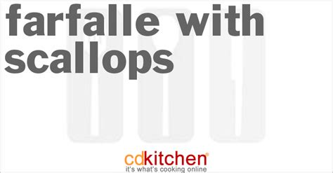 farfalle-with-scallops-recipe-cdkitchencom image