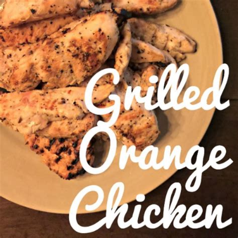 best-ever-grilled-orange-chicken-marinade-recipe-he image