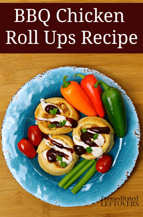 bbq-chicken-roll-ups-recipe-premeditated-leftovers image
