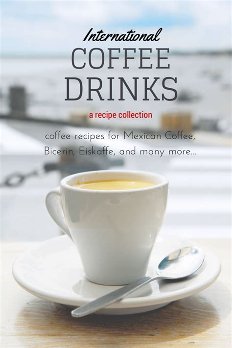 international-coffee-drinks-full-recipes-nelliebellie image