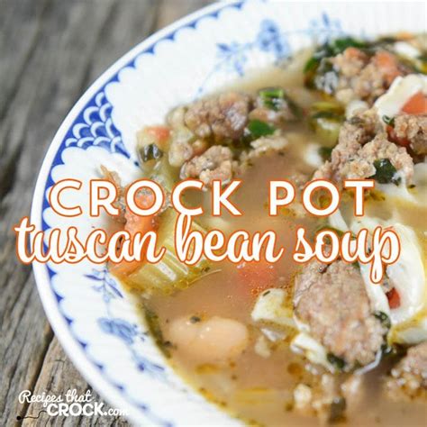 crock-pot-tuscan-bean-soup-recipes-that-crock image