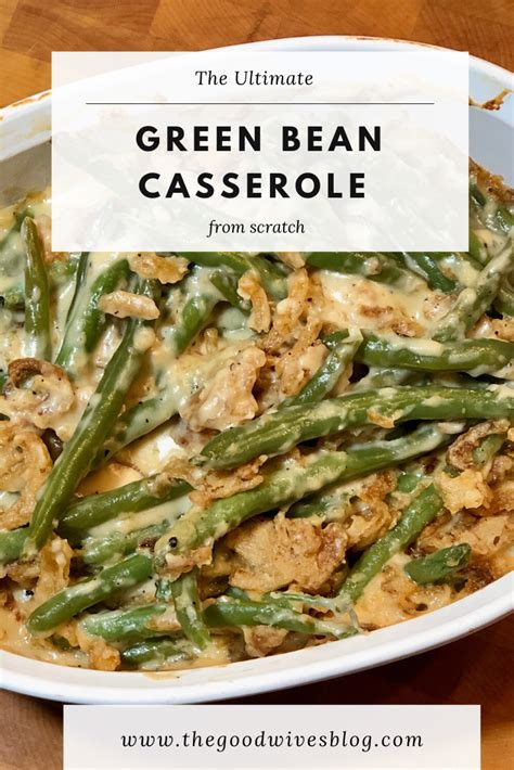 ultimate-green-bean-casserole-the-good-wives-blog image