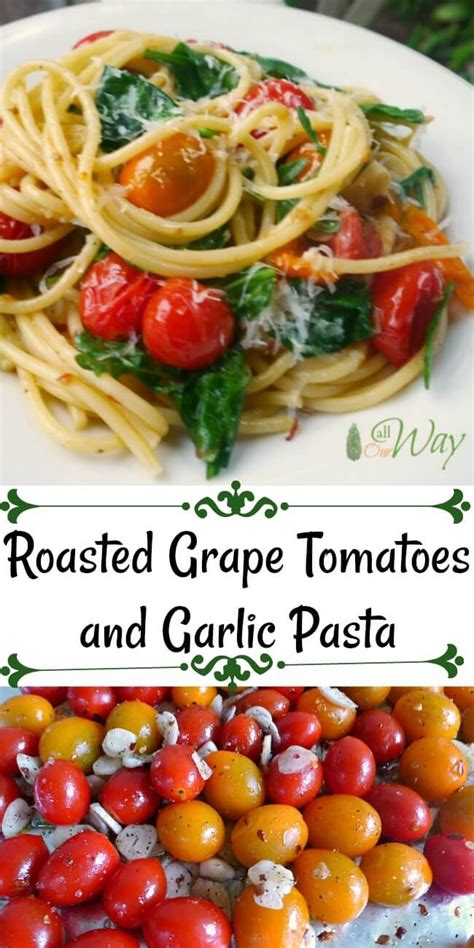 roasted-grape-tomatoes-and-garlic-pasta-all-our-way image