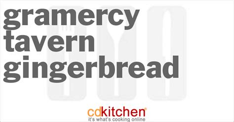 gramercy-tavern-gingerbread-recipe-cdkitchencom image