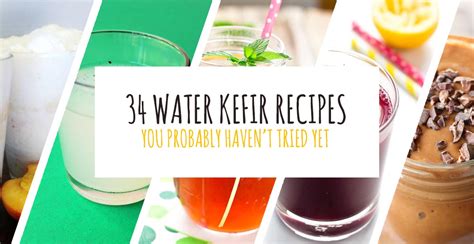34-water-kefir-recipes-you-probably-havent-tried image