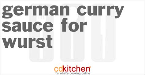 german-curry-sauce-for-wurst-recipe-cdkitchencom image