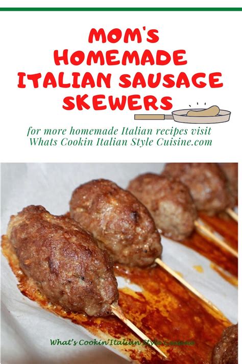 moms-homemade-italian-sausage-skewers-whats image