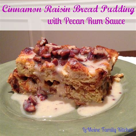 cinnamon-raisin-bread-pudding-with-pecan-rum-sauce image