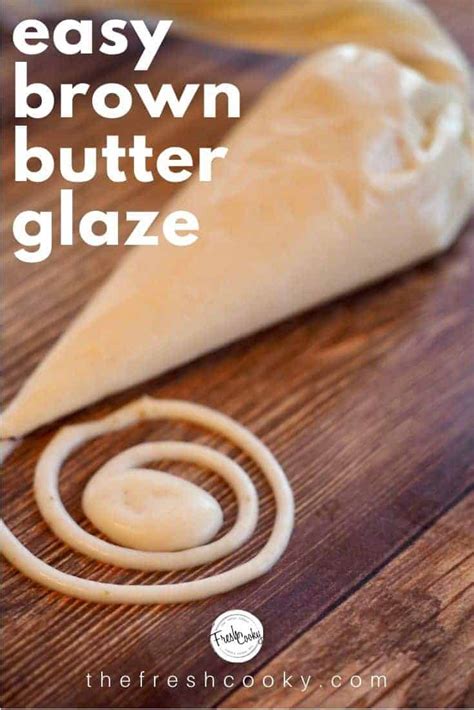 browned-butter-icing-recipe-for-icing-glaze-the-fresh image