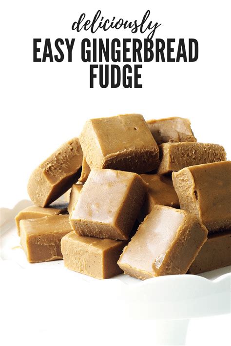 easy-gingerbread-fudge-sweetest-menu image