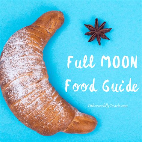 full-moon-food-guide-moon-themed-food-for-your image