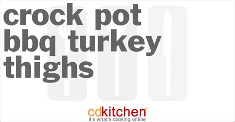 crock-pot-bbq-turkey-thighs-recipe-cdkitchencom image