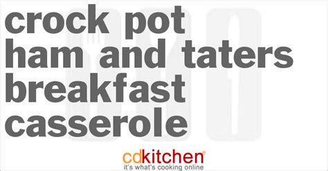 crock-pot-ham-and-taters-breakfast-casserole image