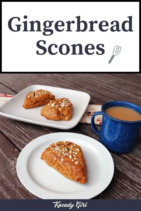 gingerbread-scone-recipe-kneady-girl image