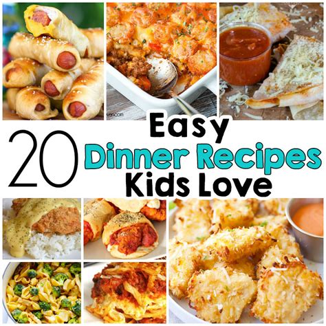 20-easy-dinner-recipes-that-kids-love-i-heart-arts-n image