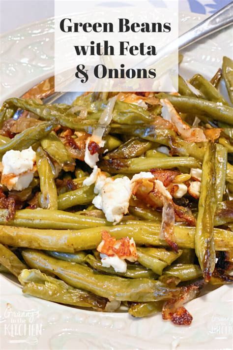 sauted-green-beans-with-feta-cheese-grannys-in-the-kitchen image