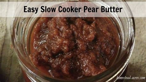 how-to-make-pear-butter-the-easy-way-in-your-slow image