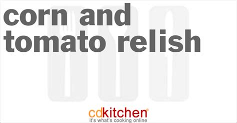 corn-and-tomato-relish-recipe-cdkitchencom image