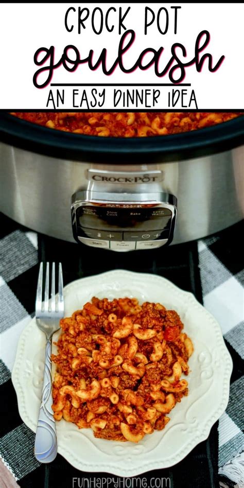 crock-pot-goulash-recipe-an-easy-dinner-idea-fun image