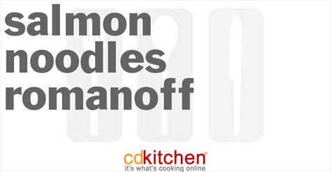 salmon-noodles-romanoff-recipe-cdkitchencom image