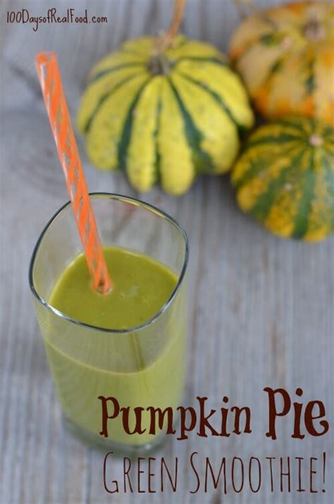pumpkin-pie-green-smoothie-100-days-of-real-food image