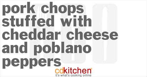 pork-chops-stuffed-with-cheddar-cheese-and-poblano image