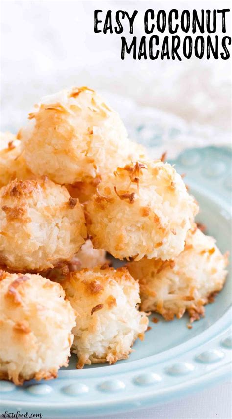 easy-coconut-macaroons-a-latte-food image
